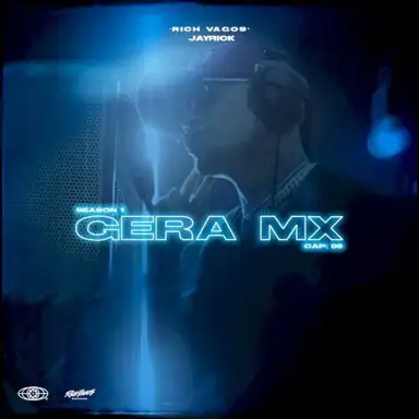 Seasson 1: Gera MX (Cap. 9)