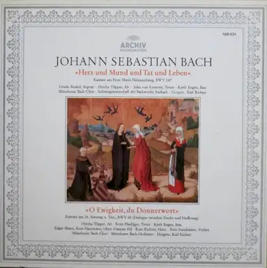 Herz Und Mund Und Tat Und Leben (Kantate Am Feste Mariä Heimsuchung, BWV 147) O Ewigkeit, Du Donnerwort (Kantate Am 24. Sonntag N. Trin., BWV 60) (Dialogus Zwischen Furcht Und Hoffnung)