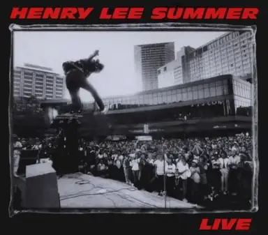 Henry Lee Summer Live