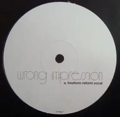 Wrong Impression (Freeform Five Remixes)