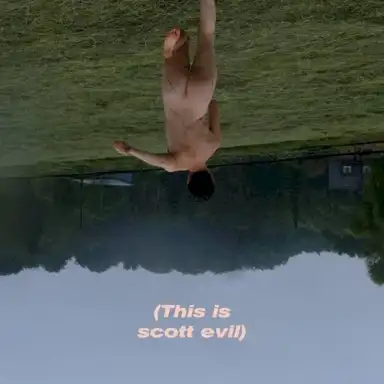 (This Is Scott Evil)