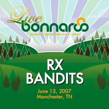 Live From Bonnaroo 2007