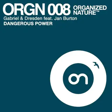Dangerous Power