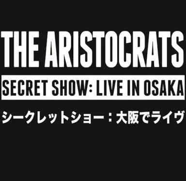 Secret Show: Live in Osaka
