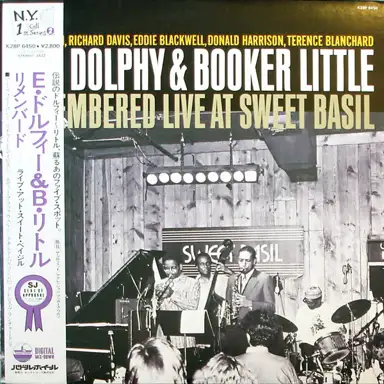 Eric Dolphy and Booker Little Remembered Live at Sweet Basil