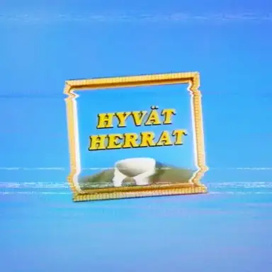 Hyvät Herrat (Rework)