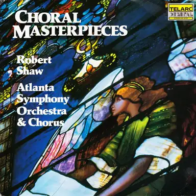 Choral Masterpieces