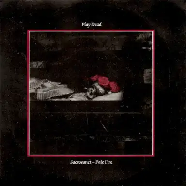 Sacrosanct / Pale Fire