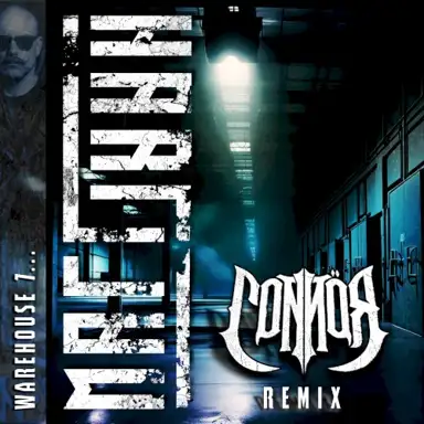 Warehouse 7 (Connör remix)