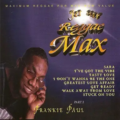 Jet Star Reggae Max - Frankie Paul