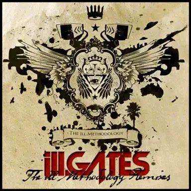 The Ill.Methodology Remixes