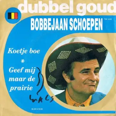 Koetje boe / Geef mij maar de prairie
