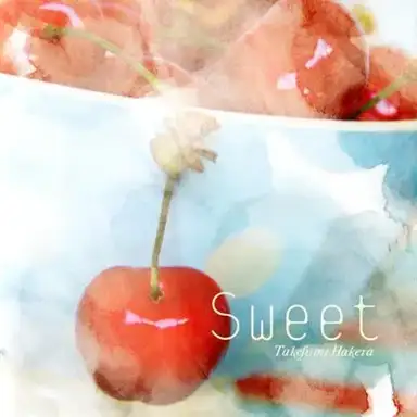 SWEET / 青い花 オリジナルサウンドトラック
