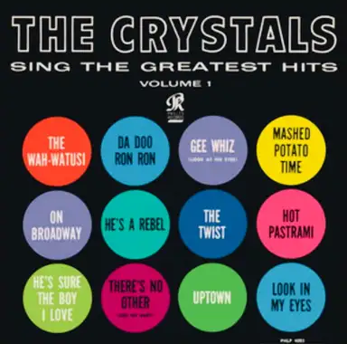 The Crystals Sing the Greatest Hits, Volume 1