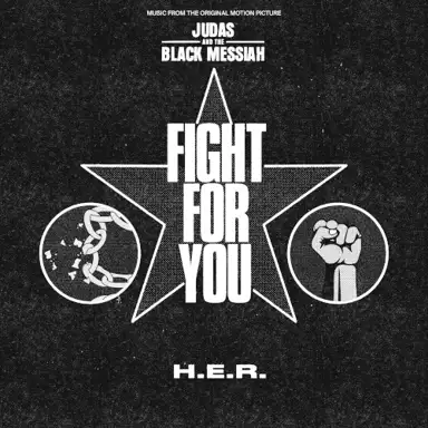 Fight for You (from the Original Motion Picture “Judas and the Black Messiah”)