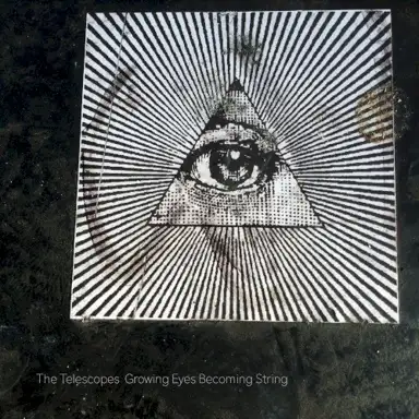Growing Eyes Becoming String