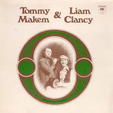 Tommy Makem & Liam Clancy