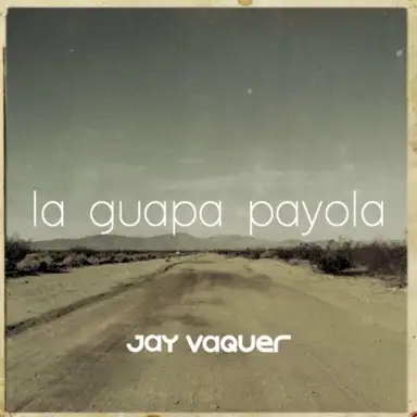La Guapa Payola