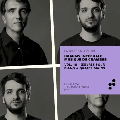 Intégrale Musique de Chambre, Vol. 10: Œuvres pour Piano à quatre Mains