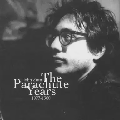 The Parachute Years: 1977-1980