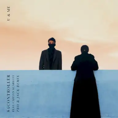 U & Me (PBH & JACK remix)
