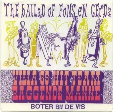 The ballad of Fons en Gerda / Boter bij de vis