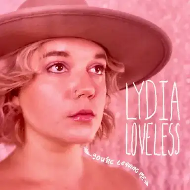 You’re Leaving Me / Let’s Make Out