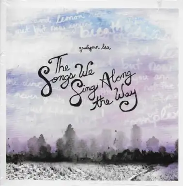 The Songs We Sing Along the Way