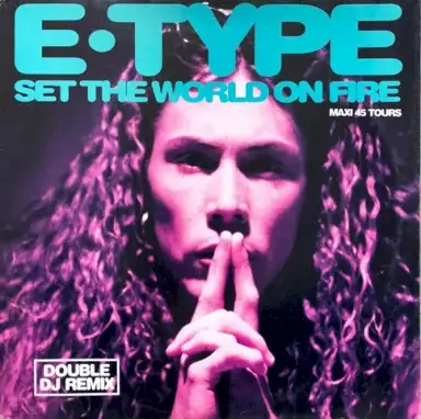 Set the World on Fire (95 remixes) (The DJ-Promo Double Pack)