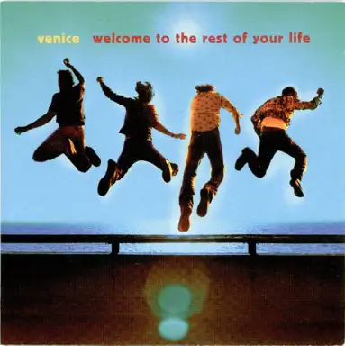 Welcome to the Rest of Your Life