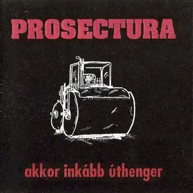 Akkor Inkább Úthenger (És Más Klasszikusok)
