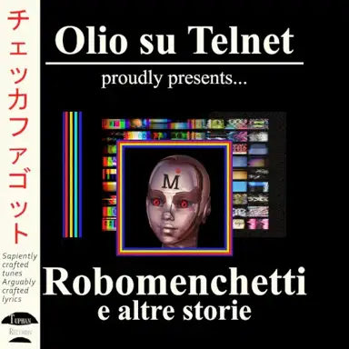 Robomenchetti e altre storie