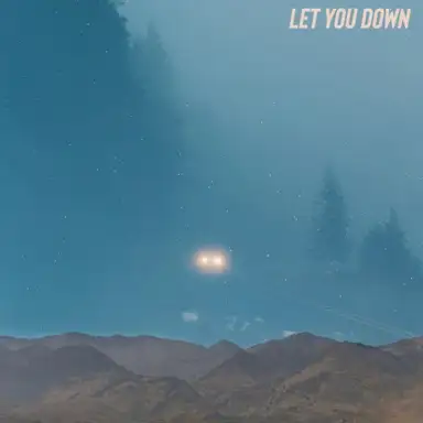 Let You Down