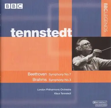 Beethoven: Symphony no. 7 / Brahms: Symphony no. 3