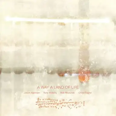 A Way a Land of Life