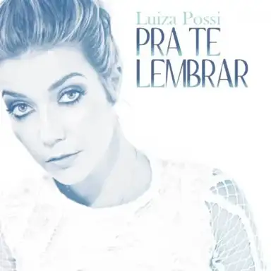 Pra Te Lembrar