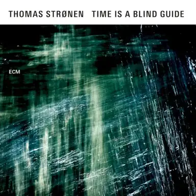 Time Is a Blind Guide
