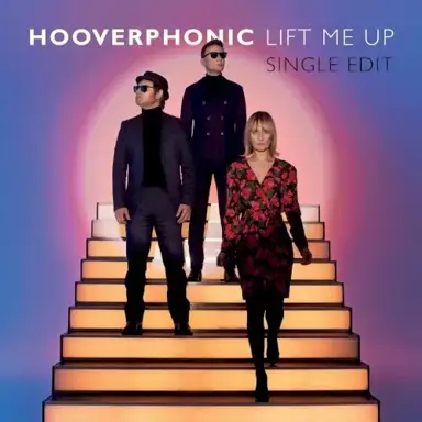 Lift Me Up (single edit)