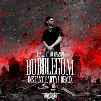 Bubblegum (Instant Party! remix)