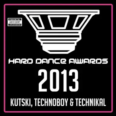 Hard Dance Awards 2013