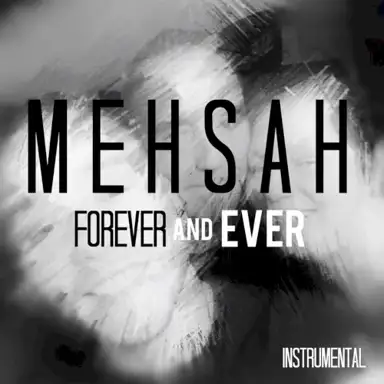 Forever and Ever (Instrumental)