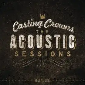 The Acoustic Sessions, Volume 1
