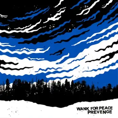 Split Wank For Peace / Prevenge
