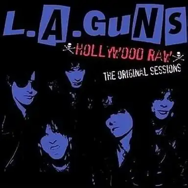 Hollywood Raw: The Original Sessions