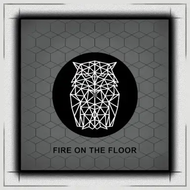 Fire On The Floor