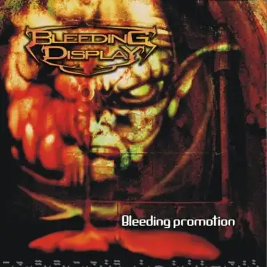Bleeding Promotion