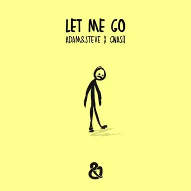 let me go