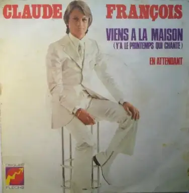 Viens à la maison (Y'a le printemps qui chante)