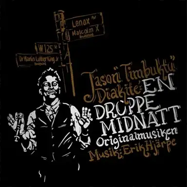 En droppe midnatt: Originalmusiken