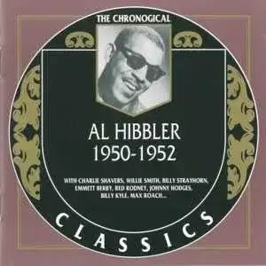 The Chronological Classics: Al Hibbler 1950-1952